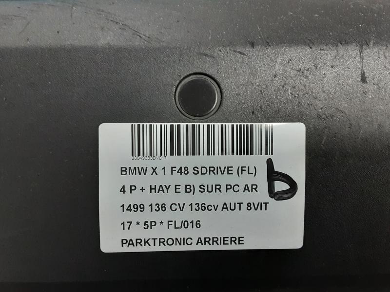 PARKTRONIC ARRIERE Bmw X1 F48 09/15 - 7/19